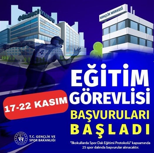 EĞİTİM GÖREVLİSİ BAŞVURULARI BAŞLADI